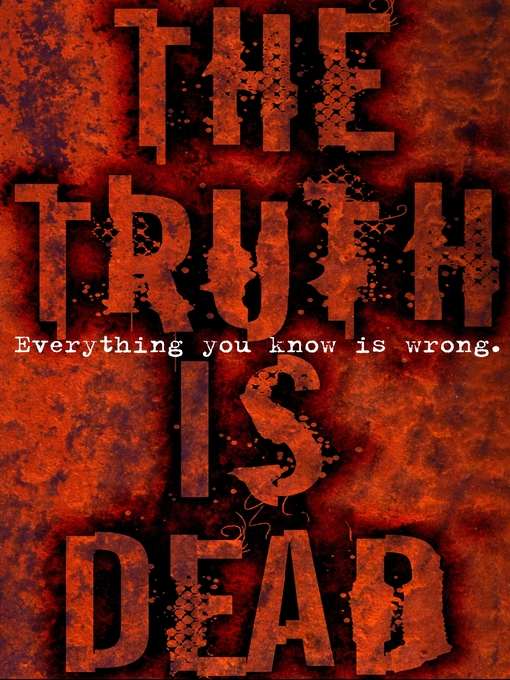 Cover image for The Truth Is Dead
